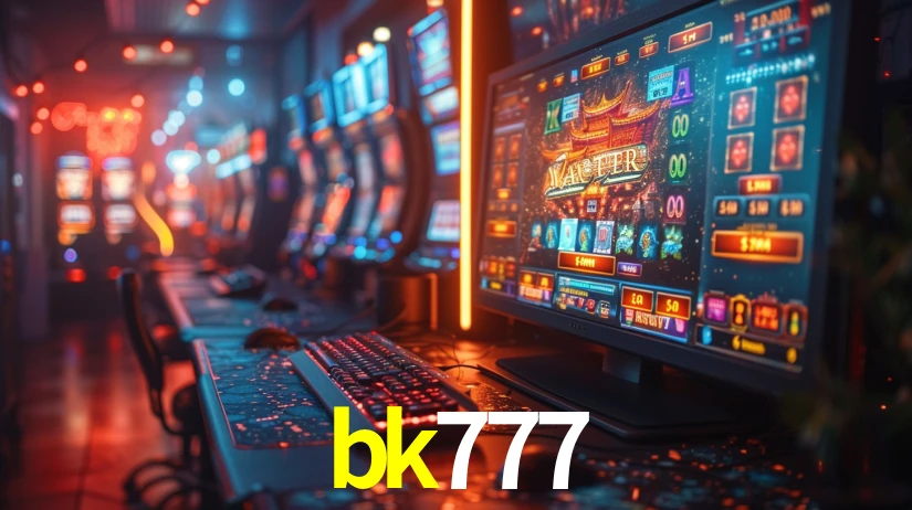 bk777: Jogos de Caça-Níqueis-Altas Recompensas, Roleta-Velocidade, Blackjack-Desafios Máximos